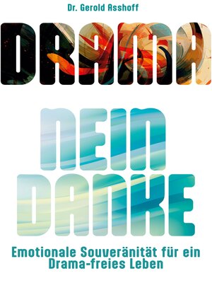 cover image of Drama? Nein Danke!